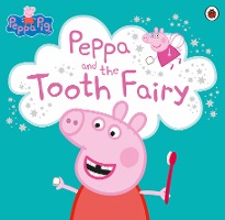 Peppa Pig: Peppa and the Tooth Fairy