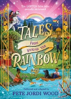 Tales From Beyond the Rainbow