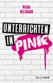 Unterrichten in Pink