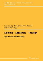 Stimme - Sprechen - Theater