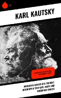 Menschen hinter der Theorie: Biographie von Karl Marx und Friedrich Engels