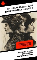 Widerständige Heldinnen: Lebensgeschichten der revolutionären Frauen