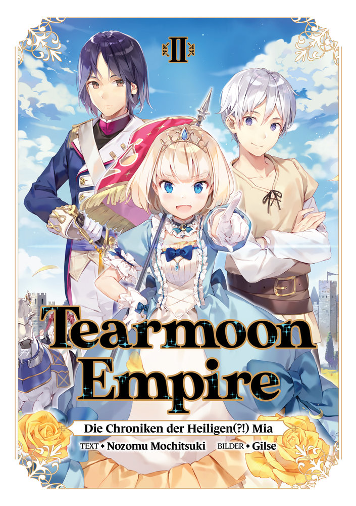 Tearmoon Empire: Die Chroniken der Heiligen(?!) Mia (Light Novel): Band 2