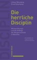 Die herrliche Disciplin