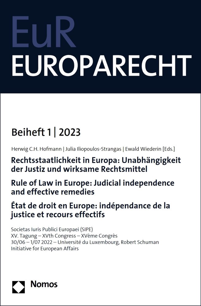 Rechtsstaatlichkeit in Europa: Unabhängigkeit der Justiz und wirksame Rechtsmittel | Rule of Law in Europe: Judicial independence and effective remedies | État de droit en Europe: indépendance de la justice et recours effectif