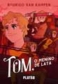 Tom, o menino de lata