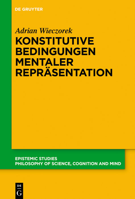 Konstitutive Bedingungen mentaler Repräsentation