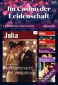 Im Casino der Leidenschaft - 5 glamouröse Liebesromane