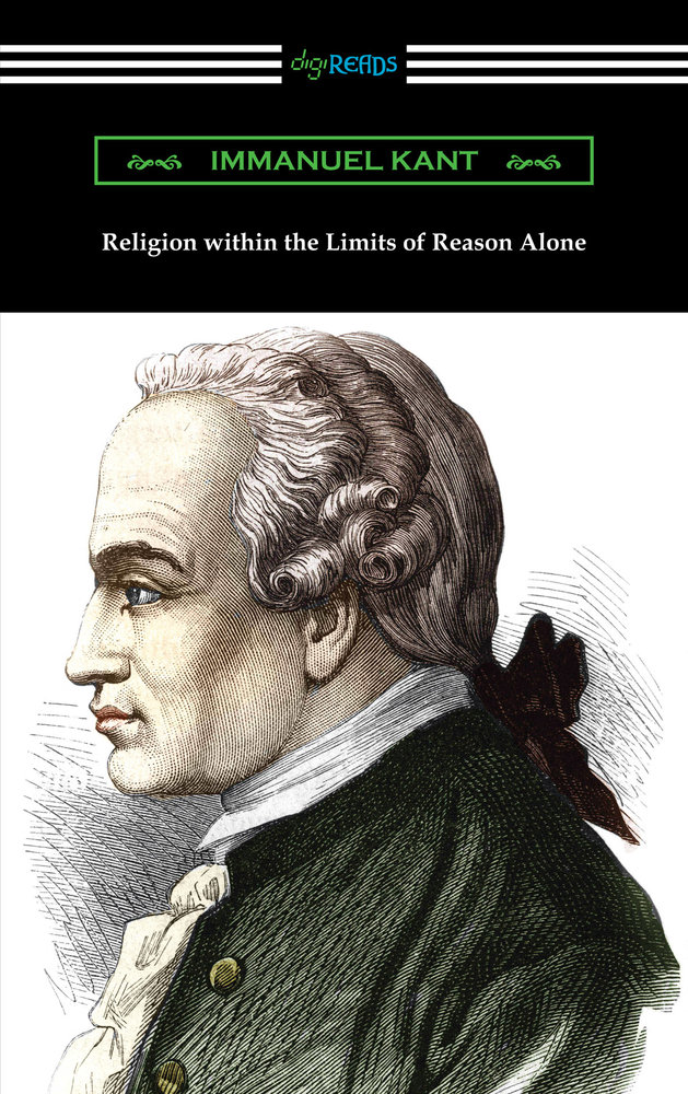 Religion within the Limits of Reason Alone