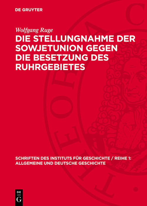 Die Stellungnahme der Sowjetunion gegen die Besetzung des Ruhrgebietes