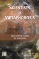 Scientists of Metaphorosis