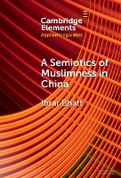 Semiotics of Muslimness in China