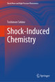 Shock-Induced Chemistry