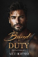 Bound by Duty: Mafia Romance