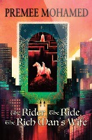 The Rider, The Ride, The Rich Man's Wife