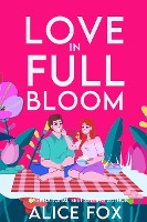 Love In Full Bloom: Small Town Romance