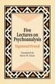 Five Lectures on Psychoanalysis