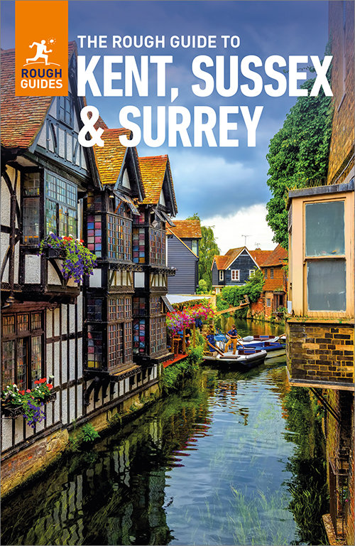 The Rough Guide to Kent, Sussex & Surrey: Travel Guide eBook