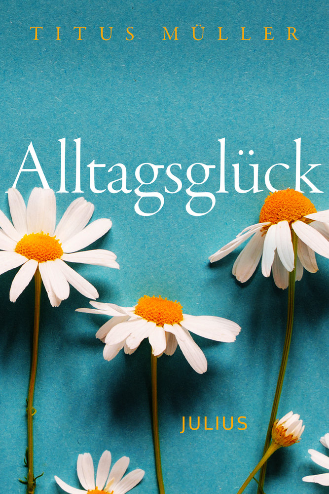 Alltagsglück