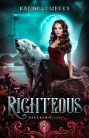 Righteous (Red Chronicles, #5)