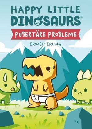 Happy Little Dinosaurs - Pubertäre Probleme