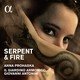 Serpent & Fire-Opernarien