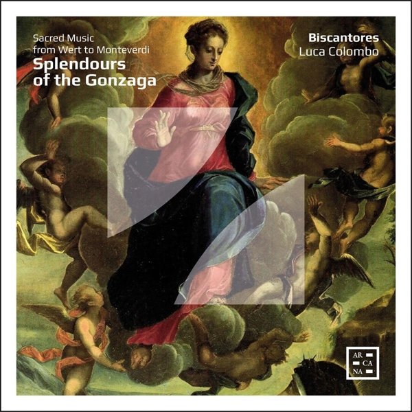 Splendours of the Gonzaga-Sacred Musi