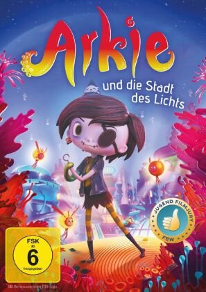 Arkie Und Die Stadt Des Lichts