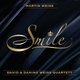 Smile Feat David & Danino Weiss Quartett (Digipak)