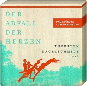 Der Abfall der Herzen, 9 Audio-CDs