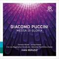 Puccini: Messa di Gloria Puccini: Messa di Gloria