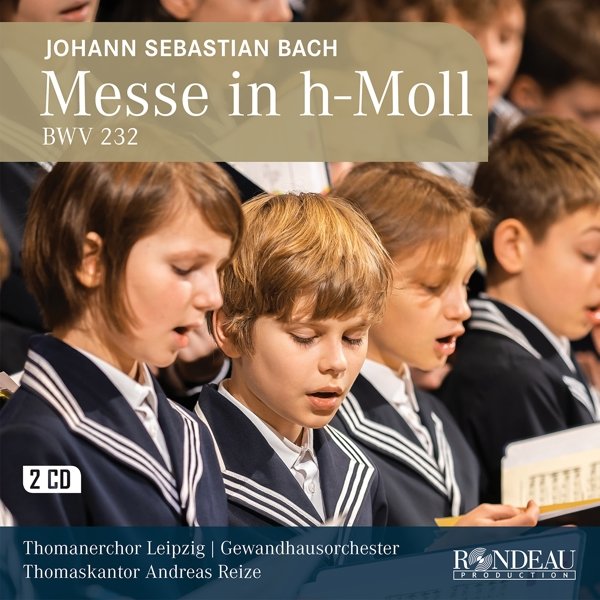 Johann Sebastian Bach: Messe in h-Moll BWV 232