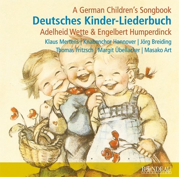 Engelbert Humperdinck,Deutsches Kinder-Liederbuch