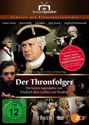 Der Thronfolger-Die harten Jugendjahre von Friedri