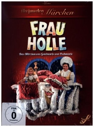 Frau Holle - Das Maerchen von Goldmarie und Pechma - Podehl,Peter [DVD-Video Album; Spielfilm]