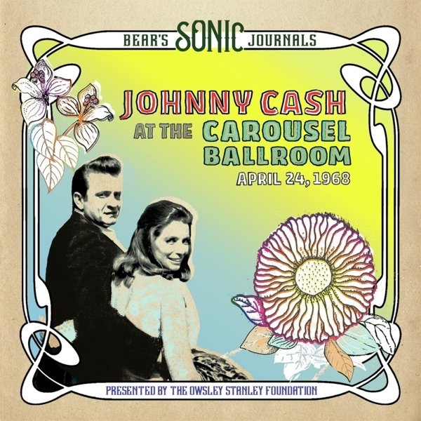 Bear's Sonic Journals:Johnny Cash,At the Carousel April 24,1968/Softbook