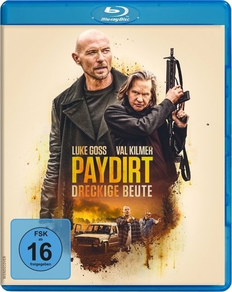 Paydirt-Dreckige Beute