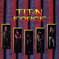 Titan Force (Galaxy Effect Vinyl)