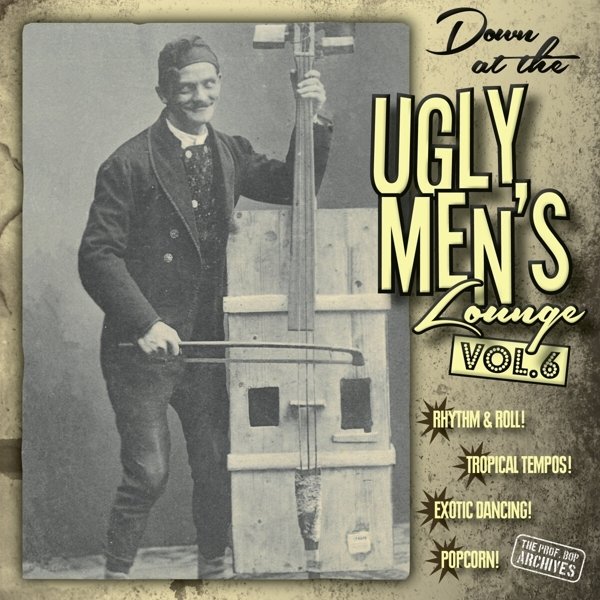 Down At The Ugly Men's Lounge Vol.6  (10inch)