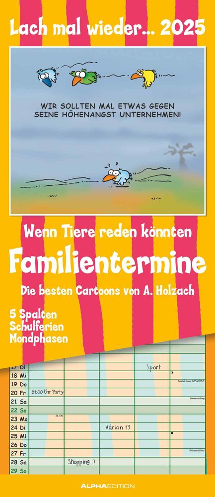 Alpha Edition - Lach mal wieder... 2025 Familienplaner, 19,5x45cm, Familienkalender mit 5 Spalten für Termine, Mondphasen, Kalenderwochen, Ferientermine DE/AT/CH, deutsches Kalendarium