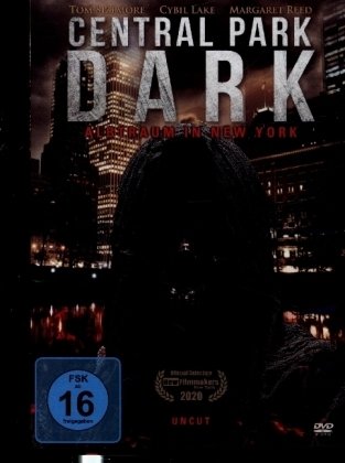 Central Park Dark-Albtraum in New York (Uncut) »