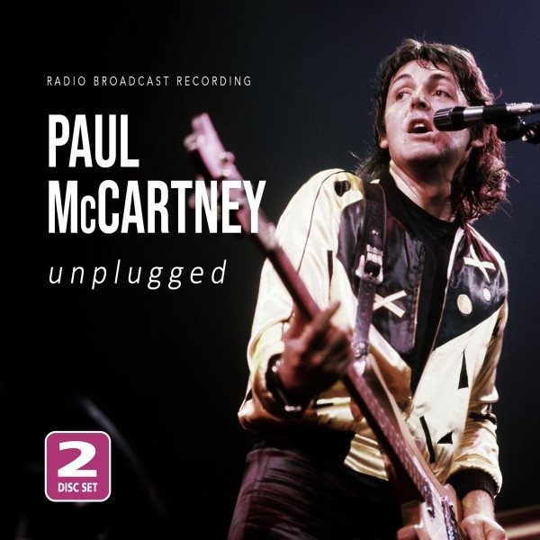 Unplugged/Radio Broadcast (2 CD)