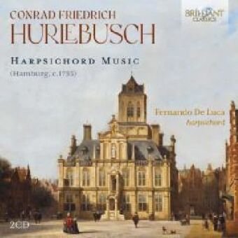 Hurlebusch:Harpsichord Music