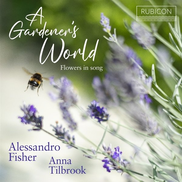 A Gardener's World (Flowers in song)