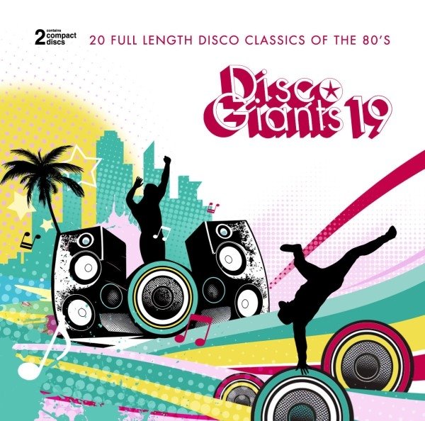 Disco Giants Volume 19: 20 Full Length disco class