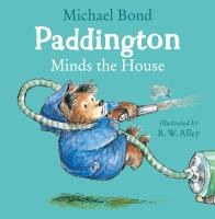 Paddington Minds the House