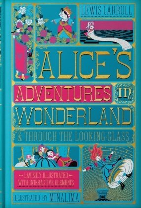 Alice's Adventures in Wonderland & Through the Looking-Glass