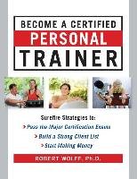 Become a Certified Personal Trainer