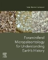 Foraminiferal Micropaleontology for Understanding Earth's History