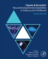 Capute and Accardo's Neurodevelopmental Disabilities in Infancy and Childhood